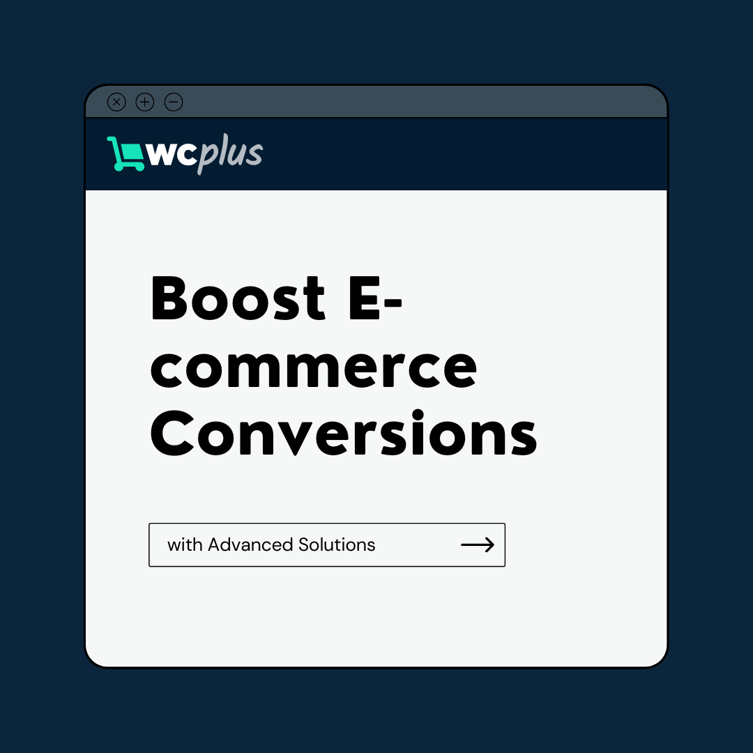 Boost Conversions WC Plus