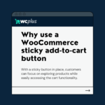 The Benefits of using WooCommerce cart goals for customer retention